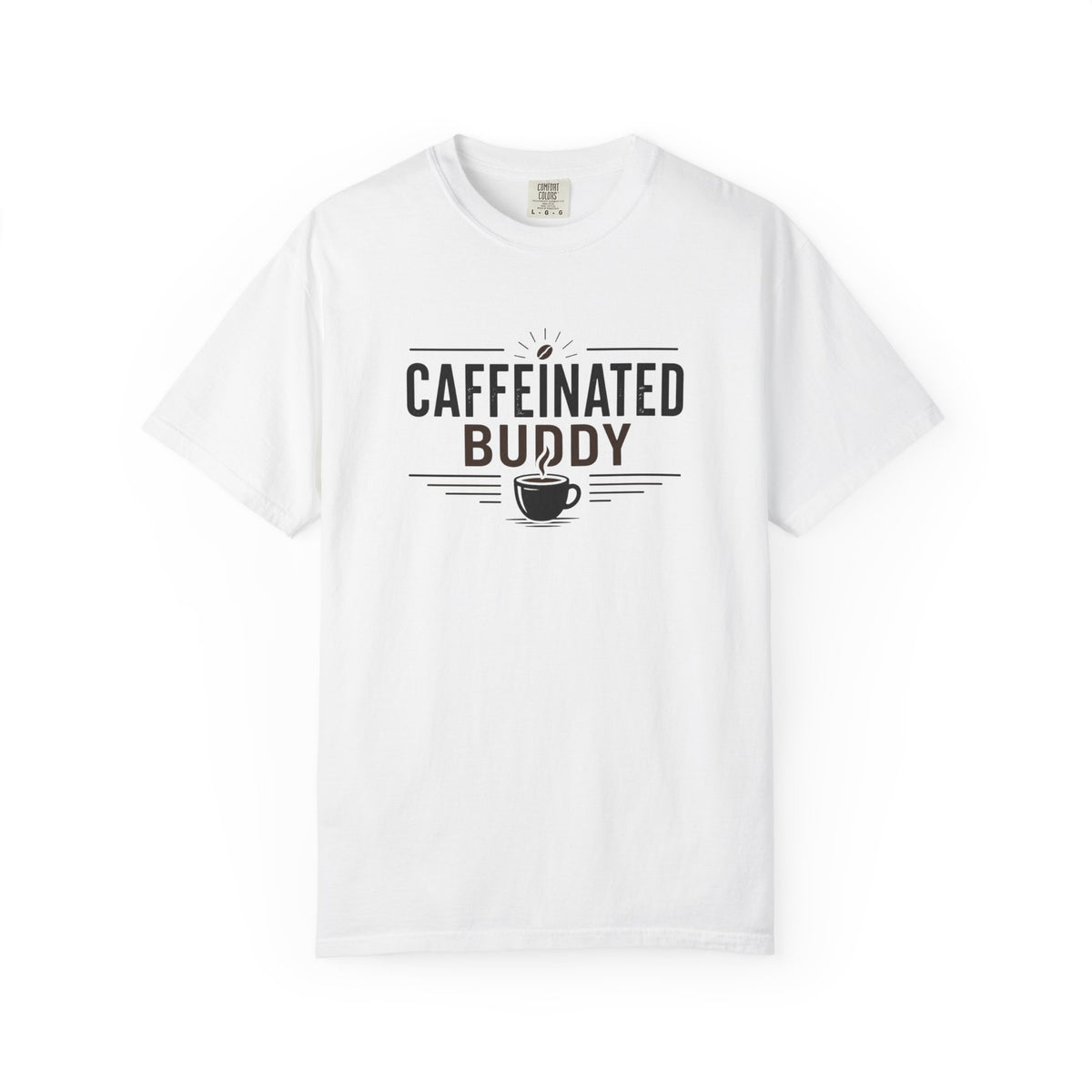 Caffeinated Buddy T-Shirt