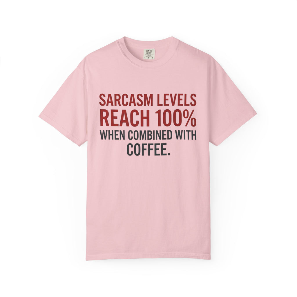 Sarcasm Levels T-Shirt