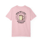 Per My Last Coffee T-Shirt