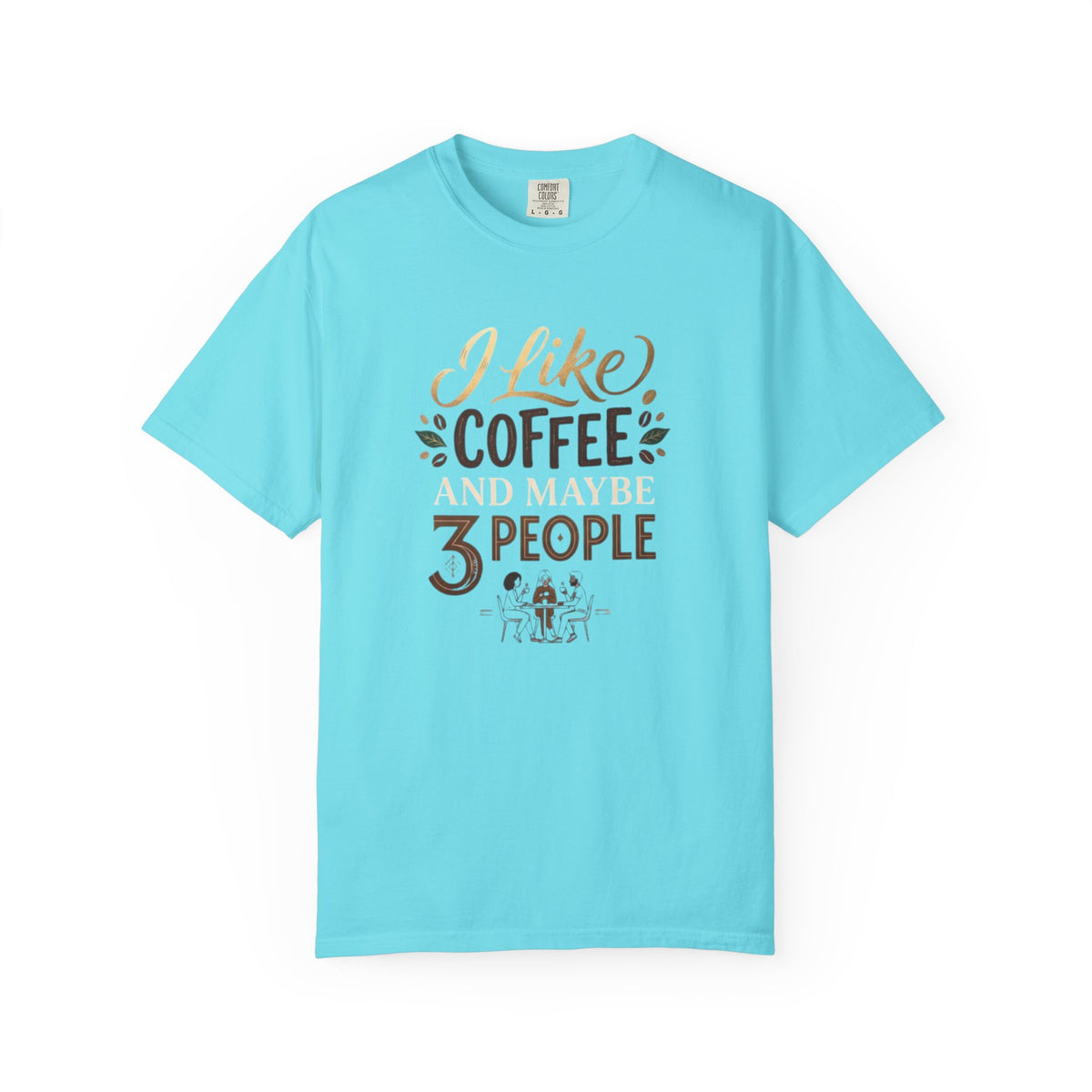 I Like Coffee T‑Shirt