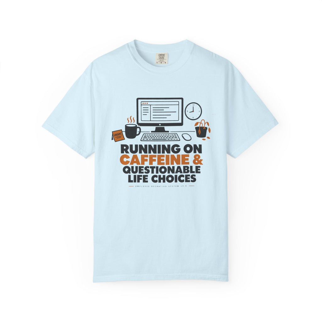COFFEE & BAD DECISIONS T-Shirt