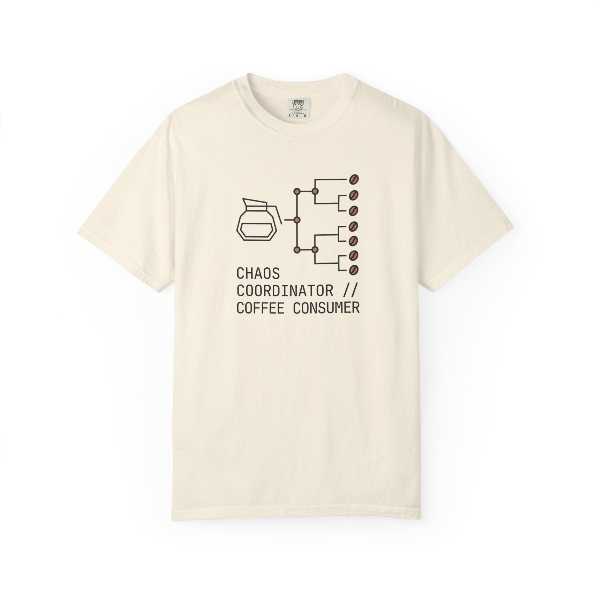 Chaos Coordinator Coffee T-Shirt