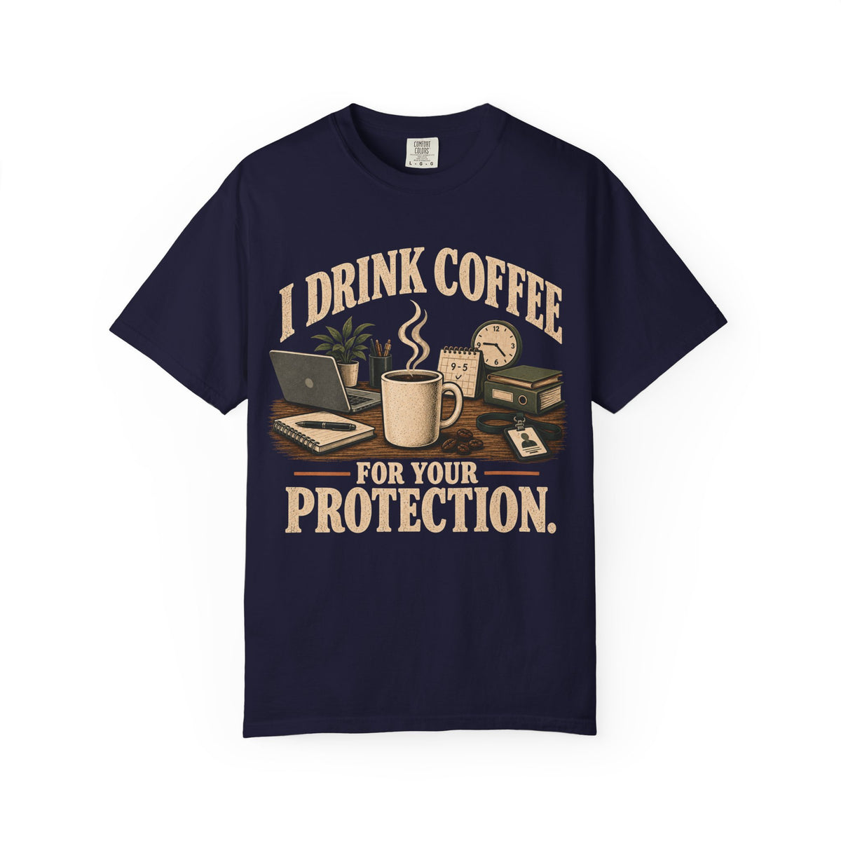 Coffee For Your Protection T-Shirt