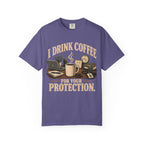 Coffee For Your Protection T-Shirt