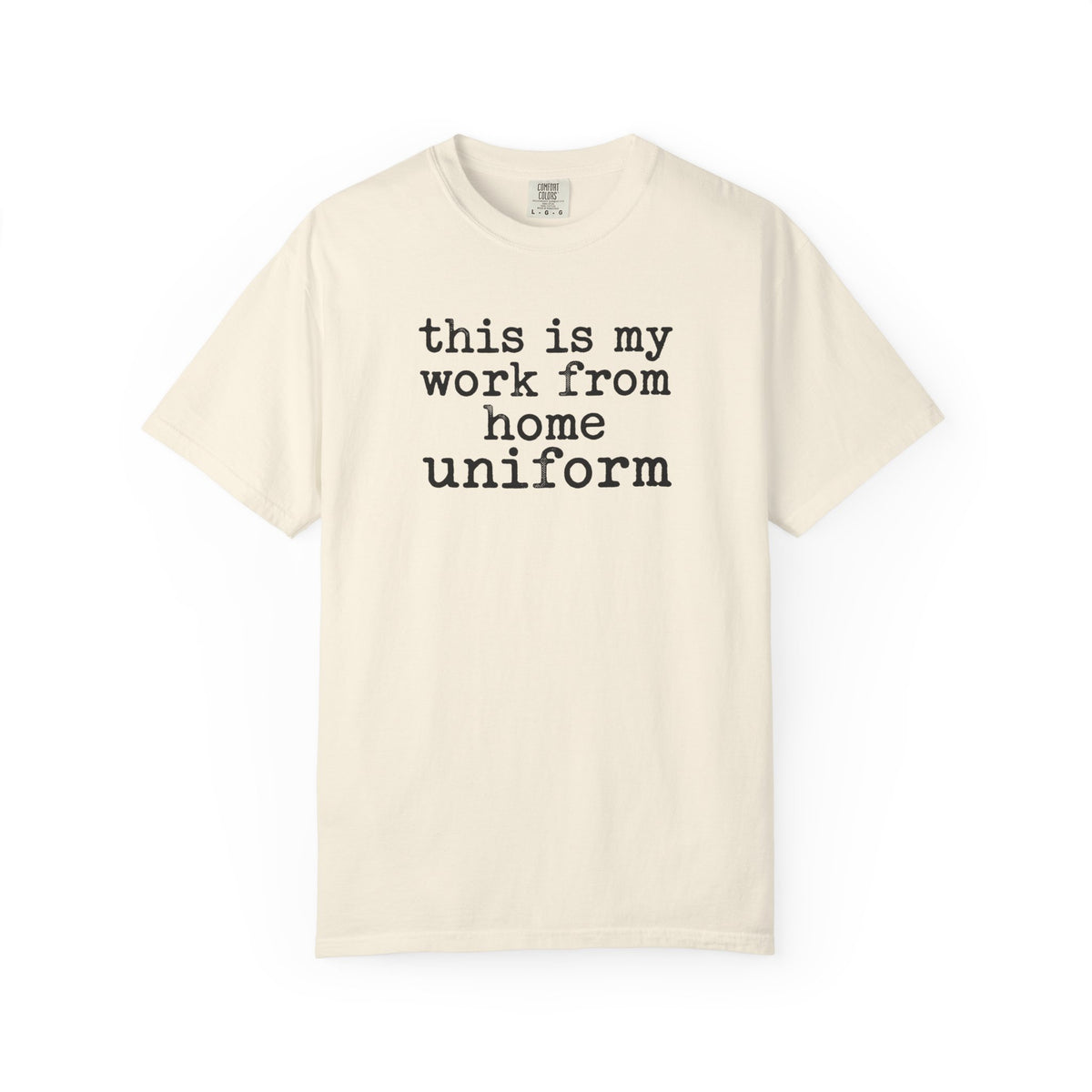 Work From Home Uniform T-Shirt