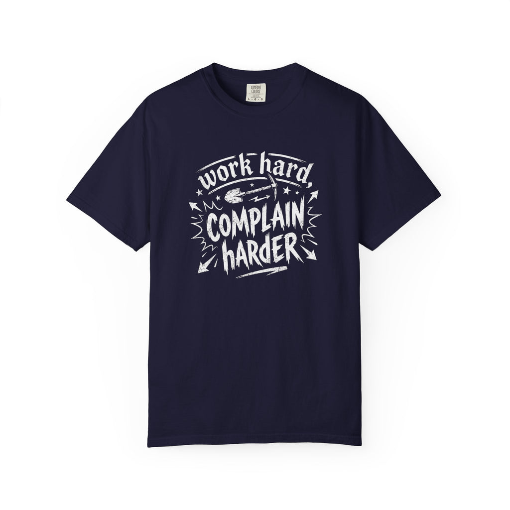 Work & Complain T-Shirt