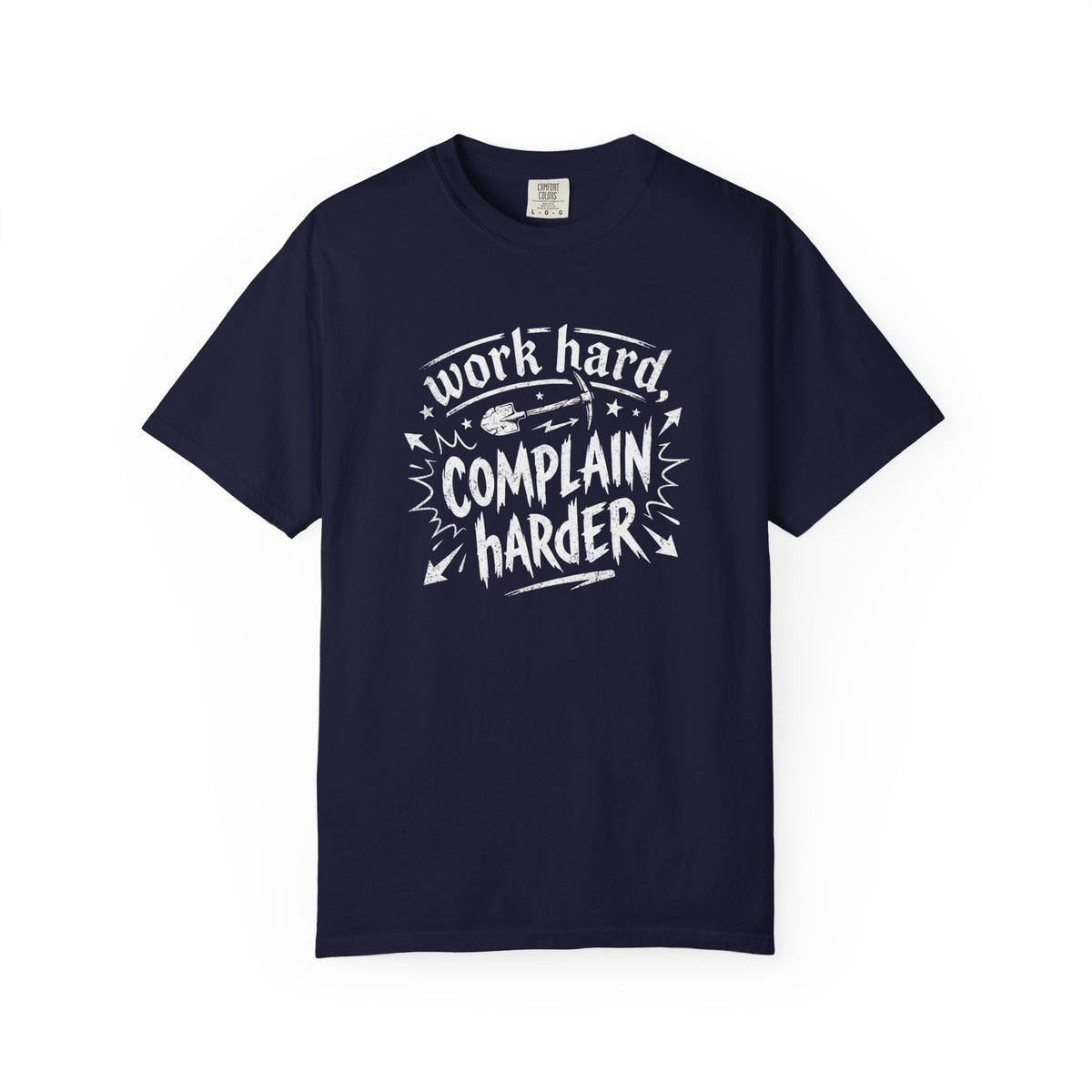 Work & Complain T-Shirt