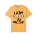 Per My Last Coffee T-Shirt