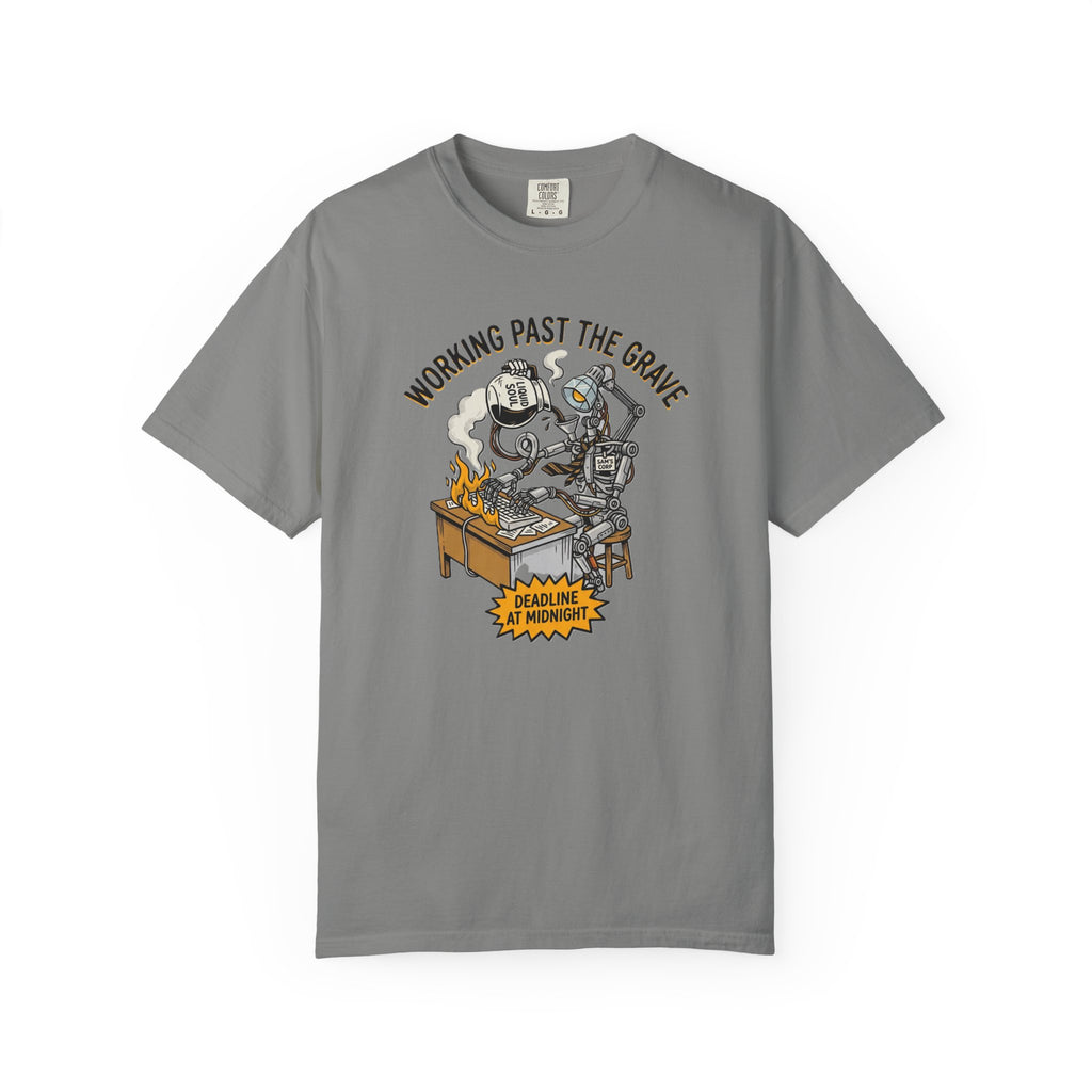 Working Past the Grave Coffee T-Shirt