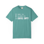 Coffee Empty T-Shirt