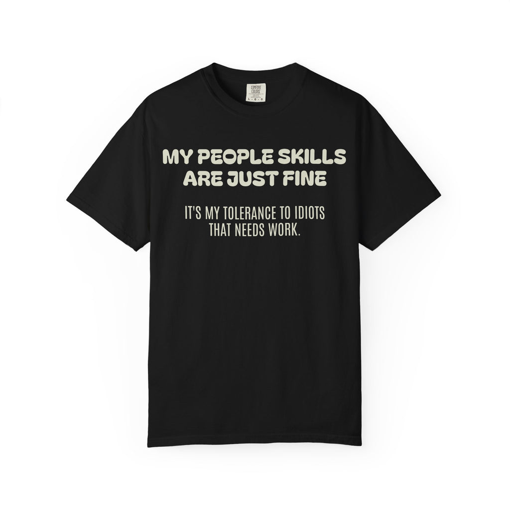 Funny Quote T-Shirt
