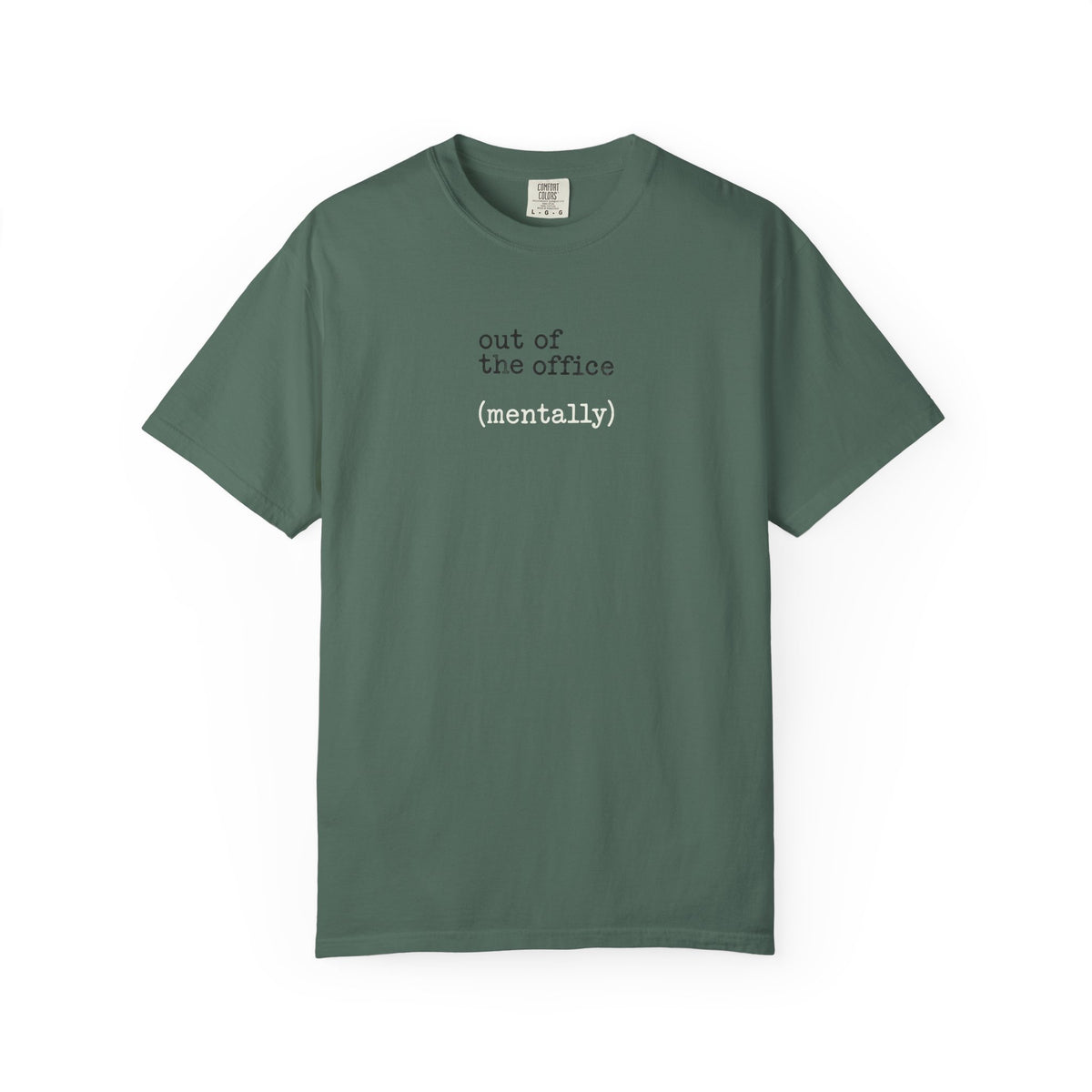 Out of the Office (mentally) T-Shirt