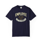 Employee of the Month T-Shirt