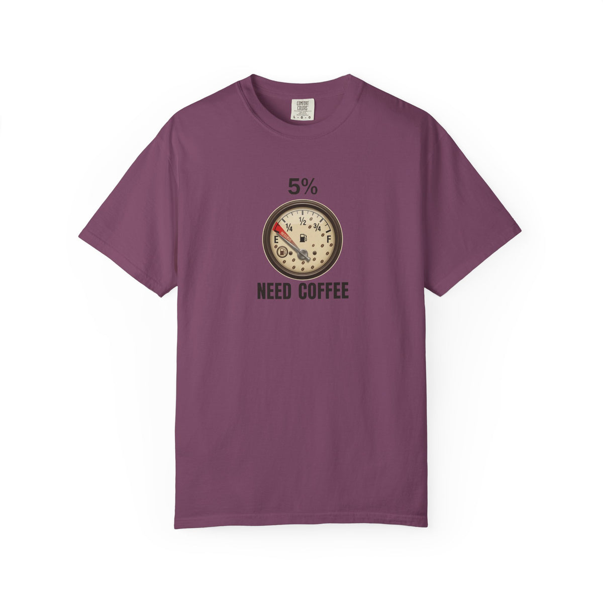 Need Coffee Gauge T-Shirt