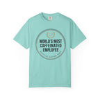 Most Caffeinated Employee T-Shirt