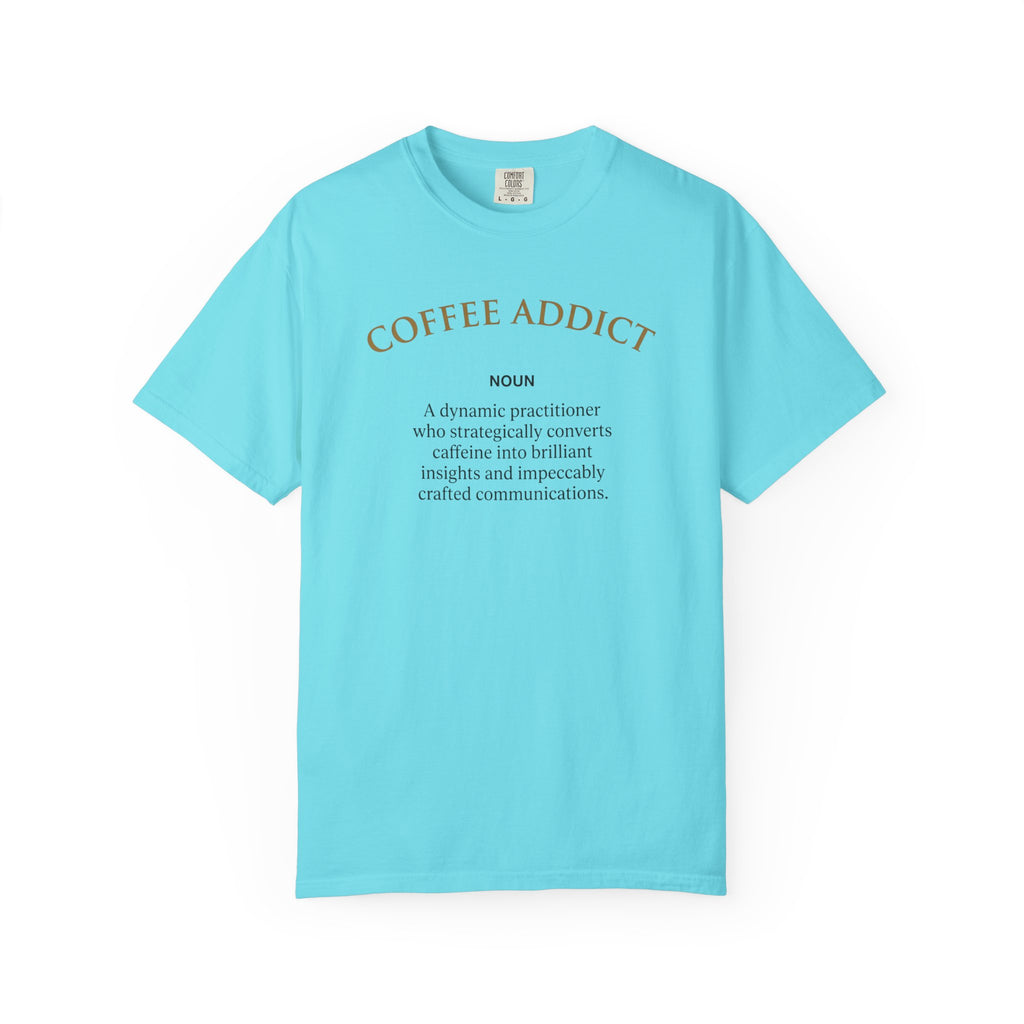 Coffee Addict T-Shirt