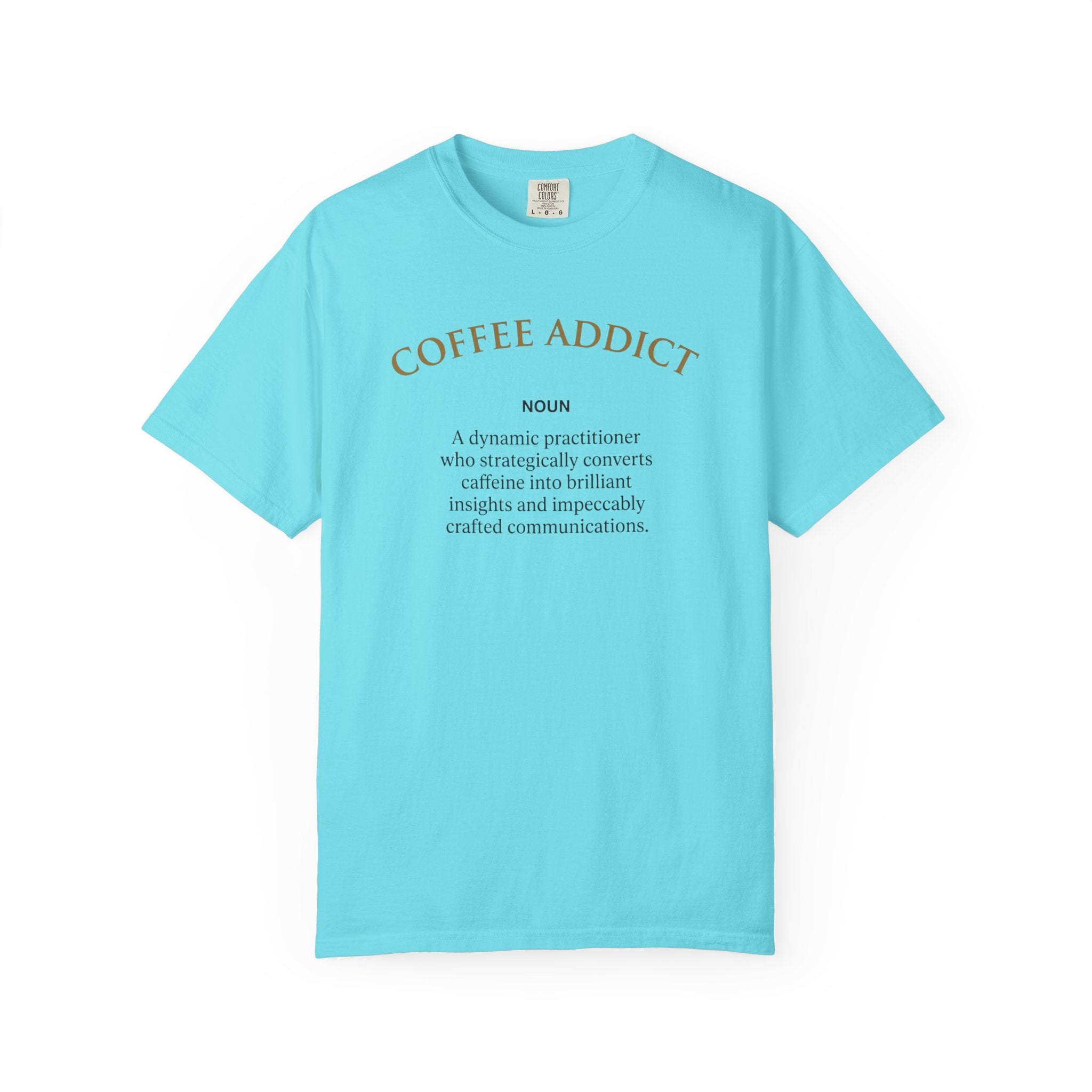 Coffee Addict T-Shirt