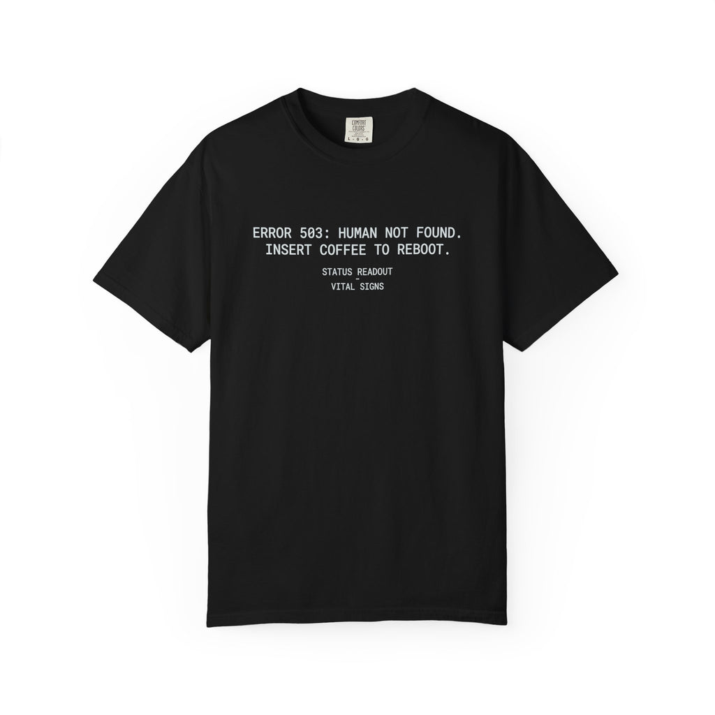 Coffee Error Tee T-Shirt