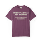 Funny Quote T-Shirt