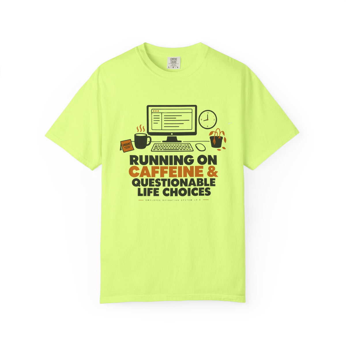 COFFEE & BAD DECISIONS T-Shirt
