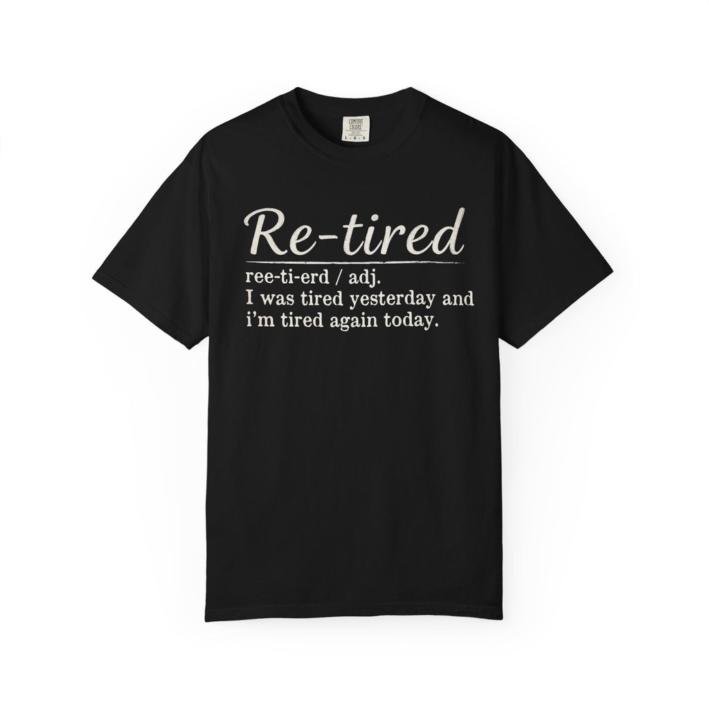 Re-tired Coffee T-Shirt