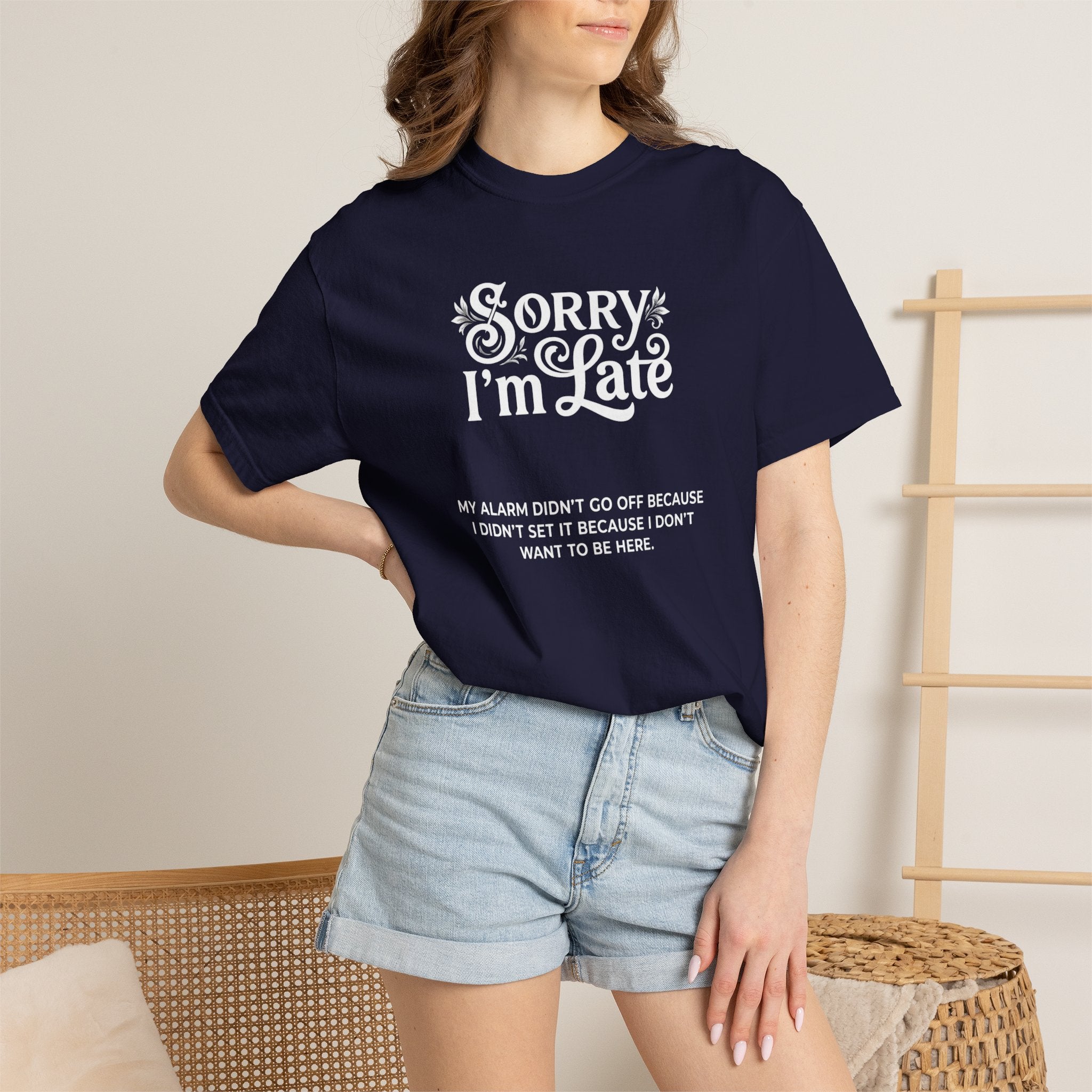 Sorry I'm Late T-Shirt