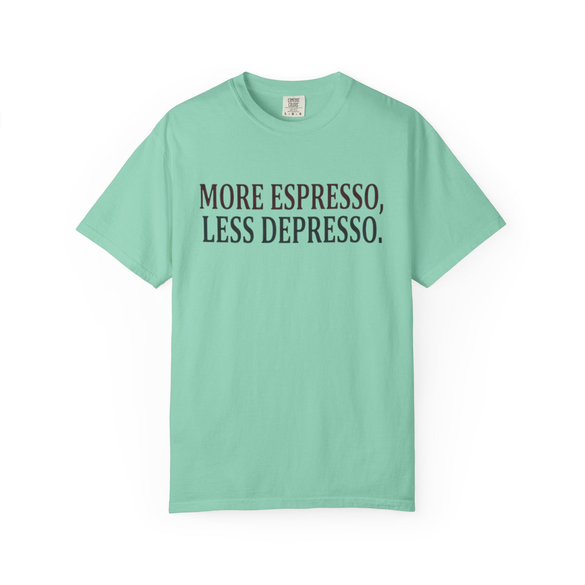 Coffee Quote T-Shirt