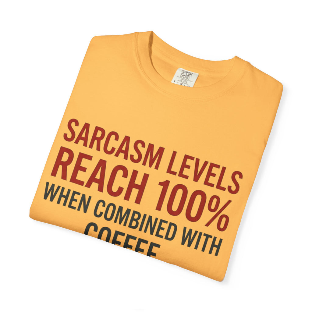 Sarcasm Levels T-Shirt