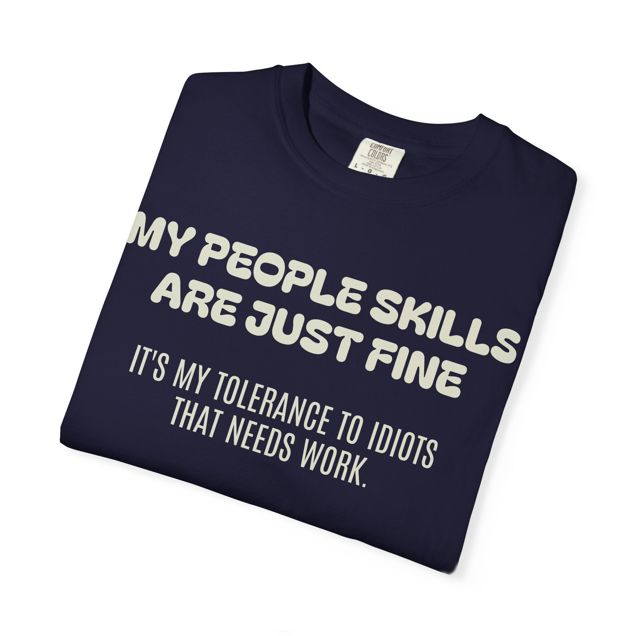 Funny Quote T-Shirt