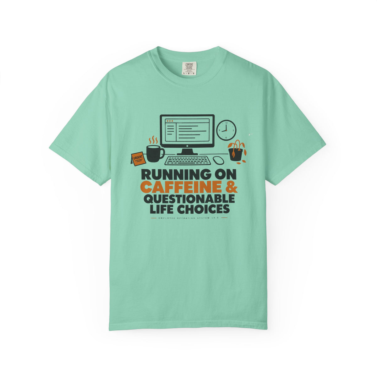 COFFEE & BAD DECISIONS T-Shirt