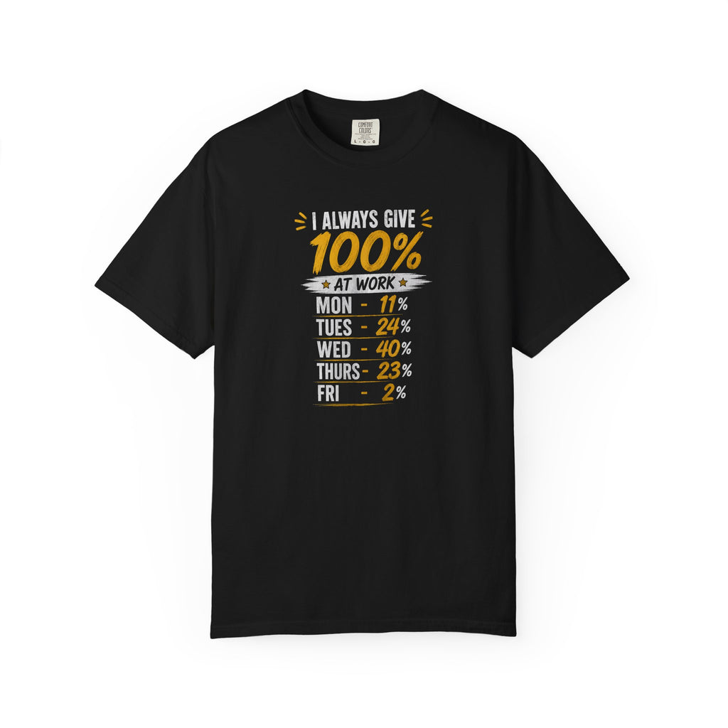 Funny Work T-Shirt