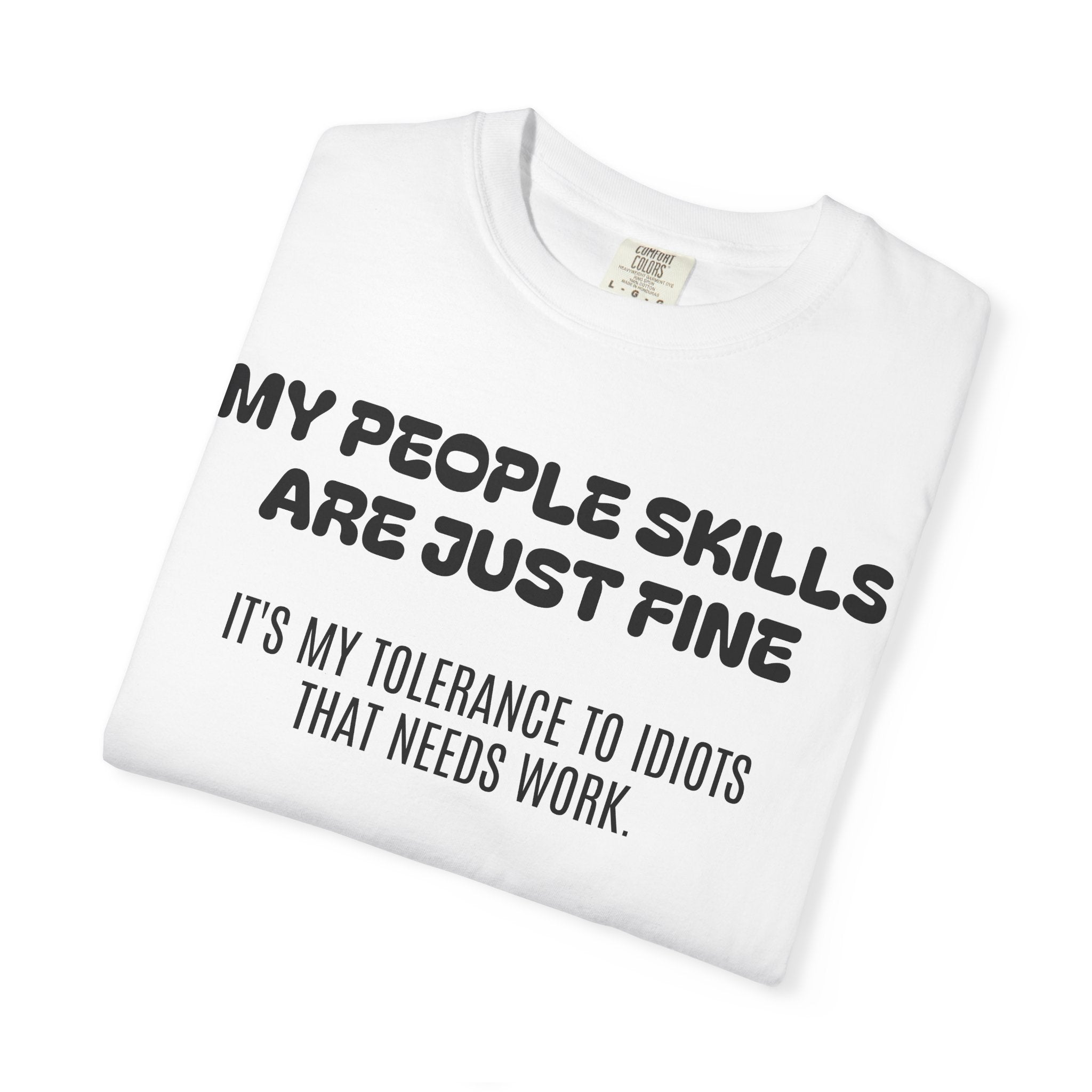Funny Quote T-Shirt