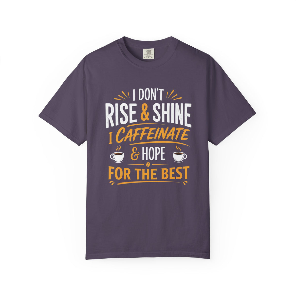 Caffeinate & Hope T-Shirt