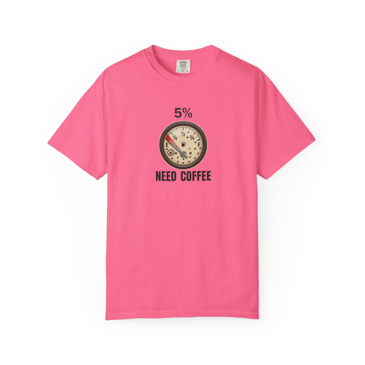 Need Coffee Gauge T-Shirt
