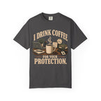 Coffee For Your Protection T-Shirt