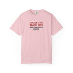 Coffee Sarcasm T-Shirt