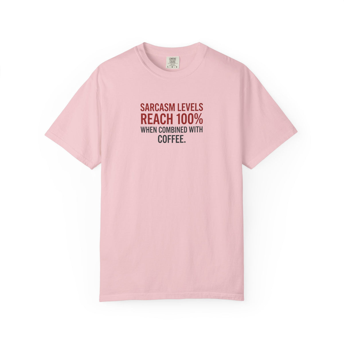 Coffee Sarcasm T-Shirt
