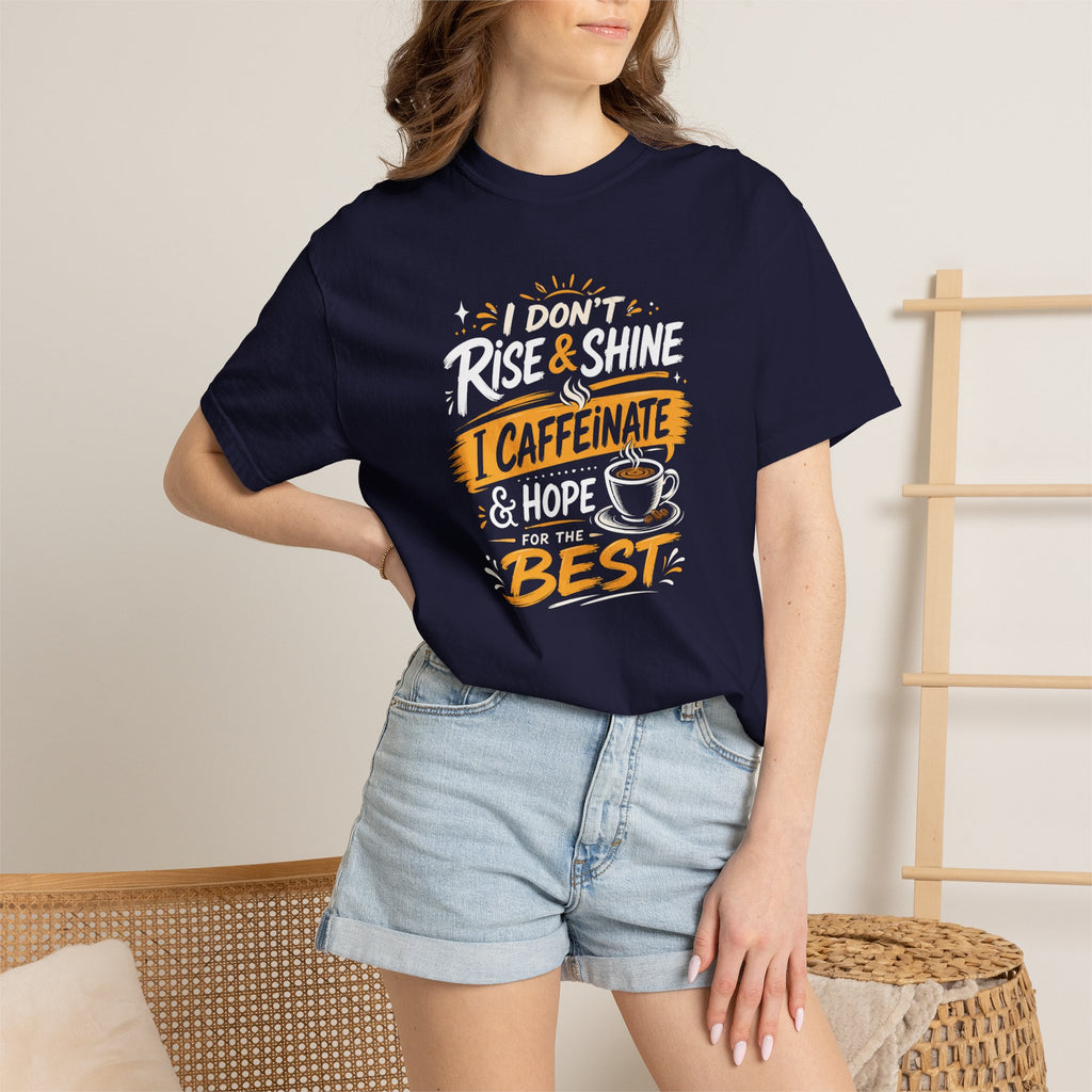 Caffeinate & Hope Shirt