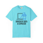 Driven by Data & Espresso T-Shirt