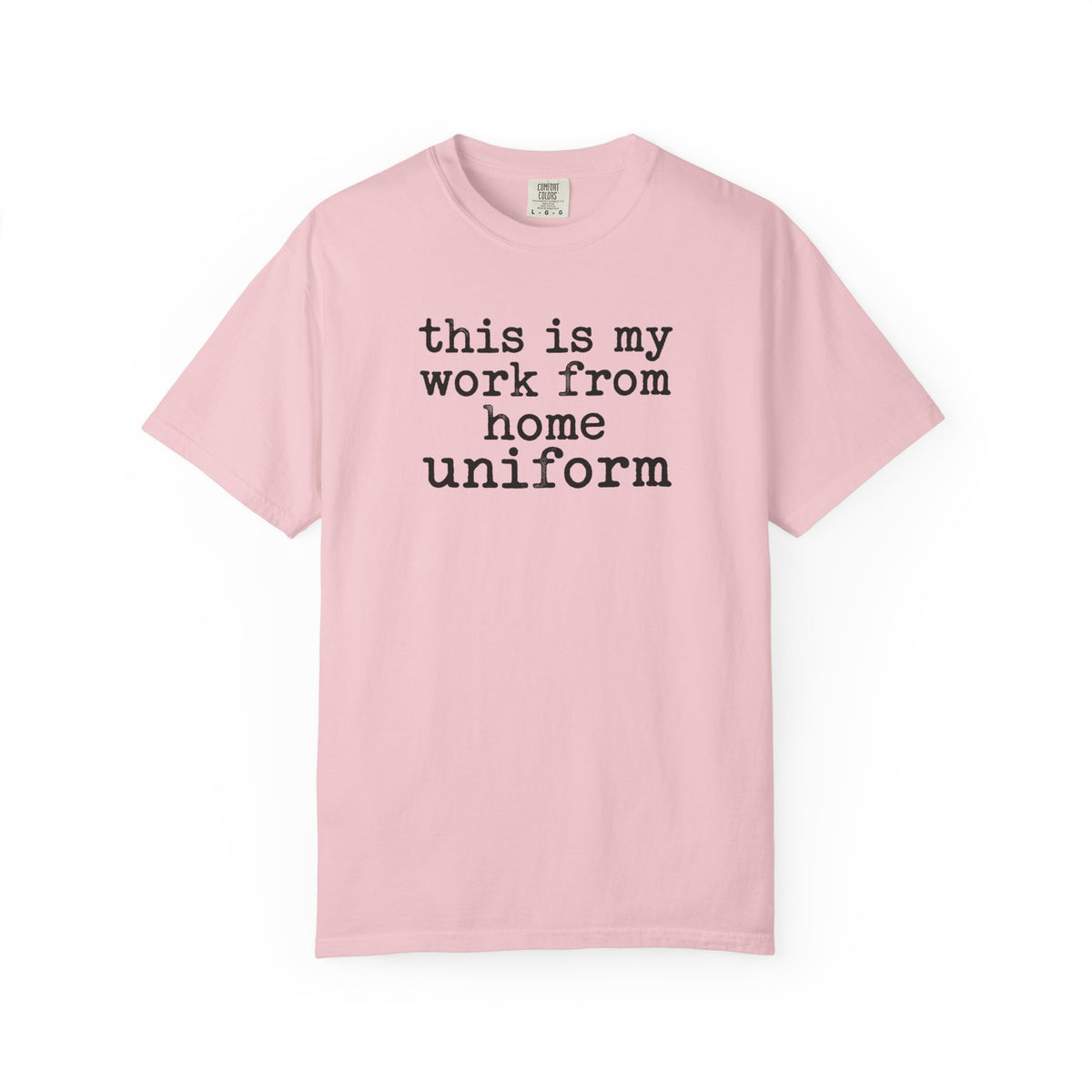 Work From Home Uniform T-Shirt