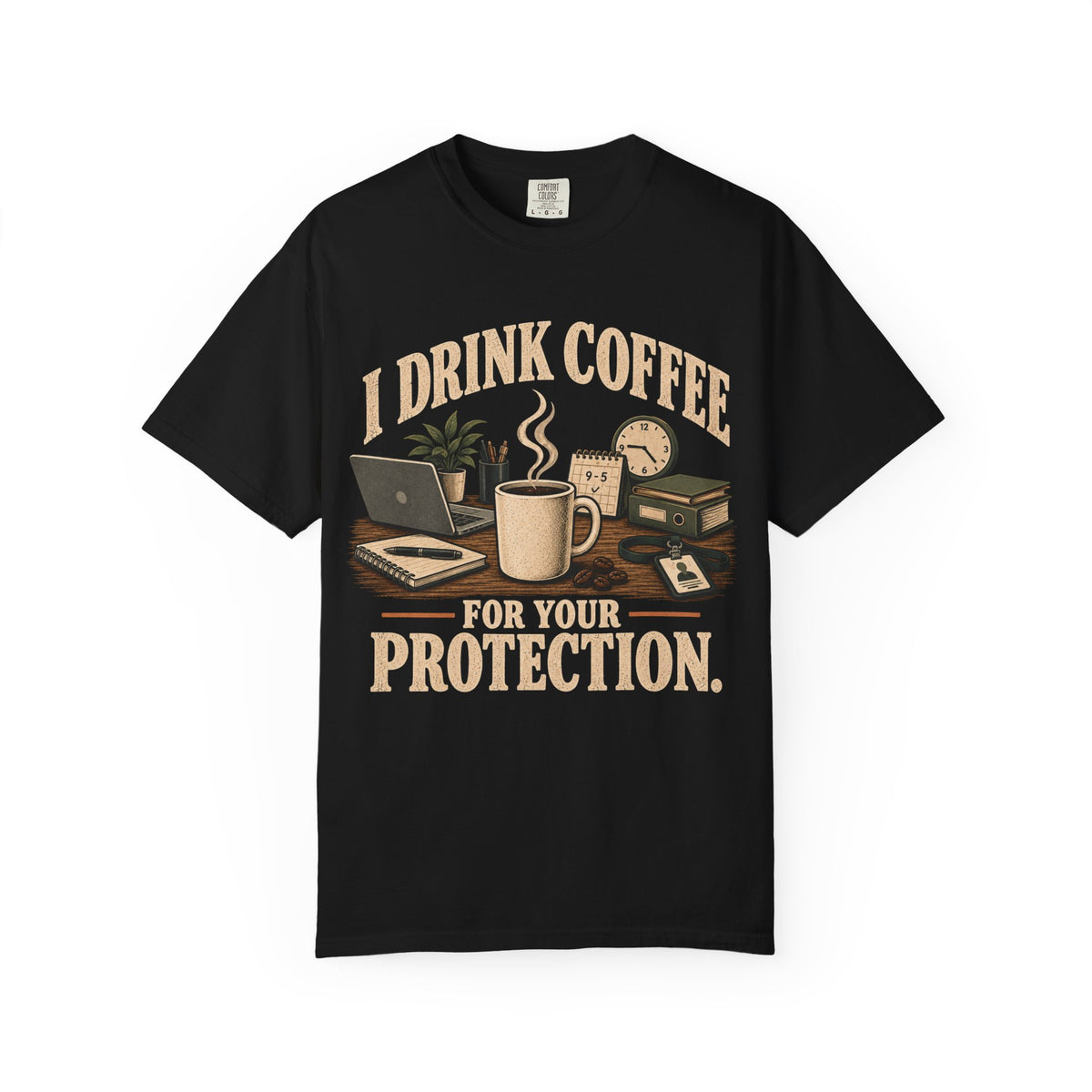 Coffee For Your Protection T-Shirt