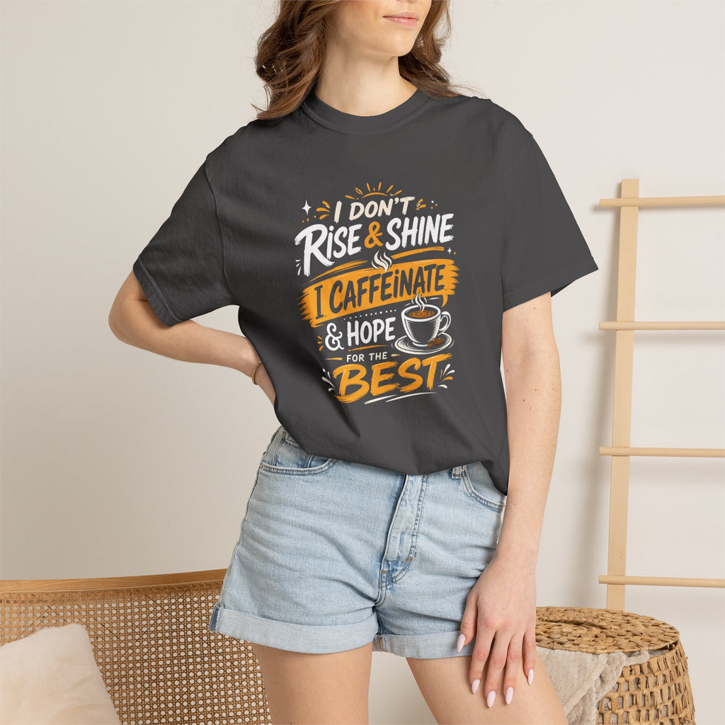 Caffeinate & Hope Shirt