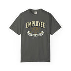 Employee of the Month T-Shirt