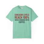Sarcasm Levels T-Shirt