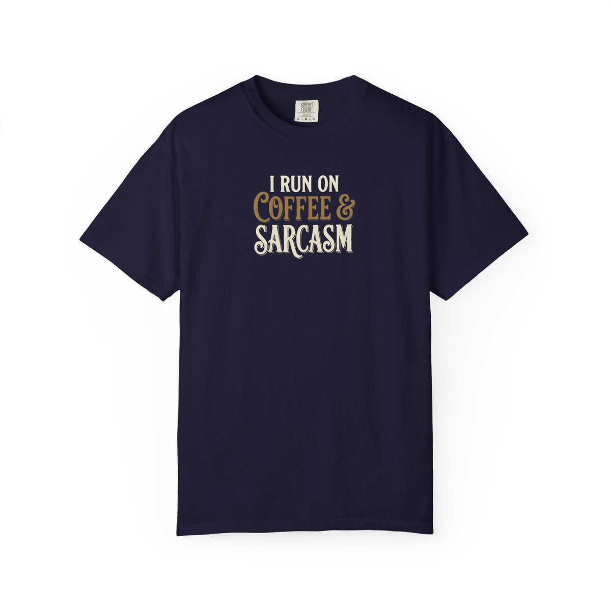 Coffee & Sarcasm T-Shirt