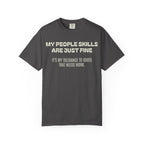 Funny Quote T-Shirt