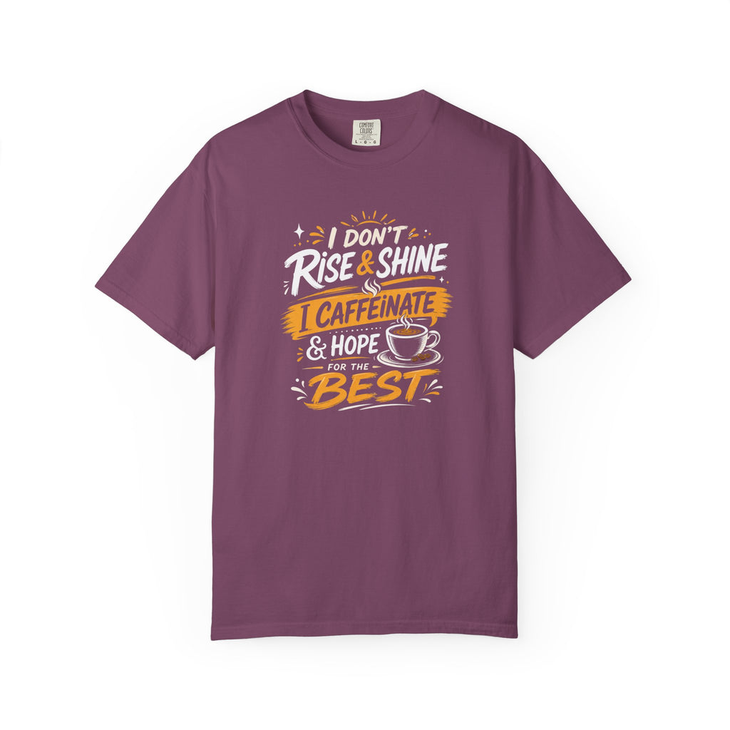 Caffeinate & Hope Shirt