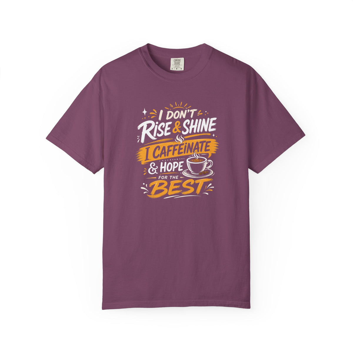 Caffeinate & Hope Shirt