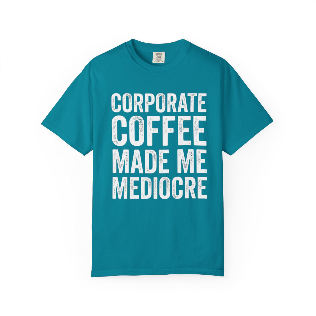 Corporate Coffee T-Shirt