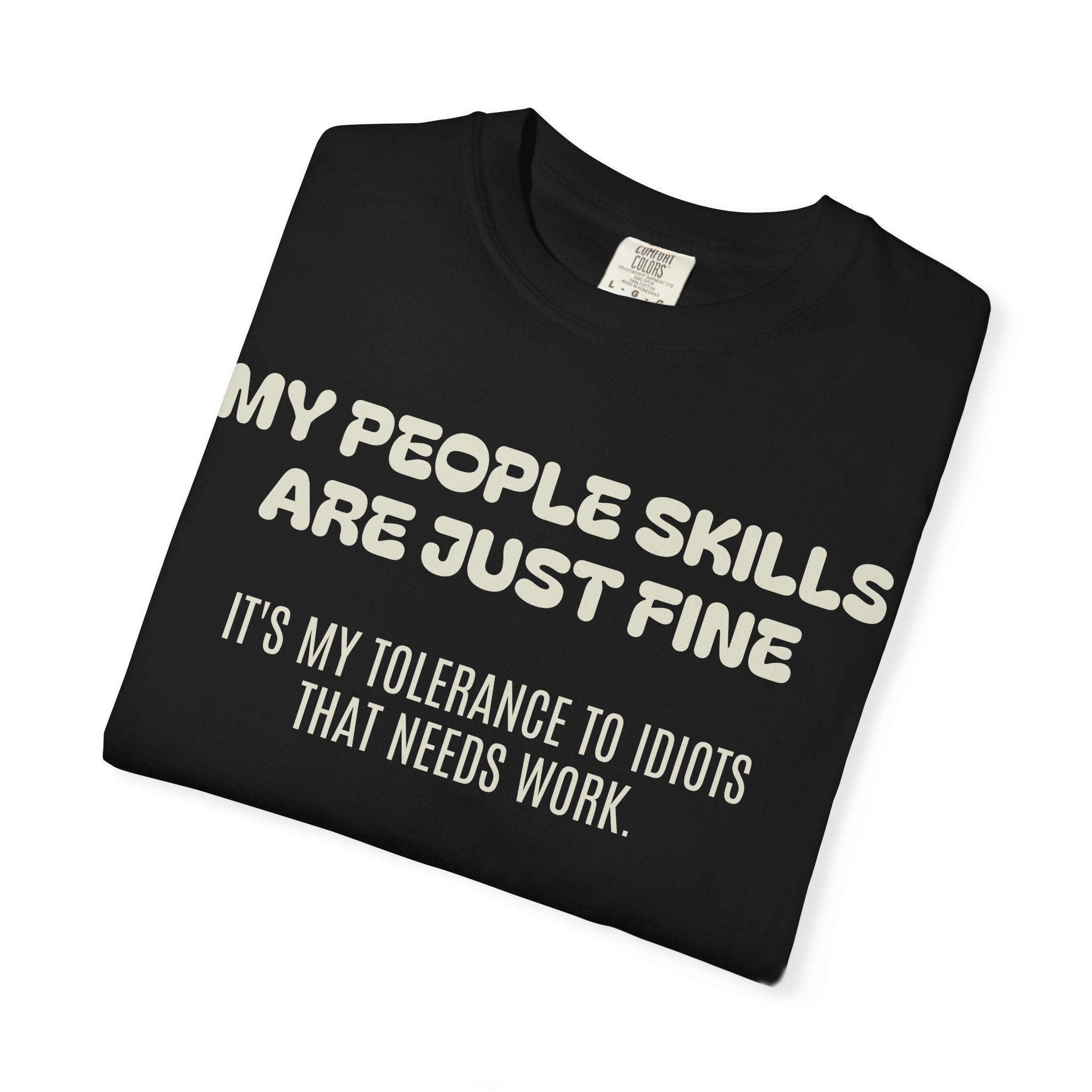 Funny Quote T-Shirt